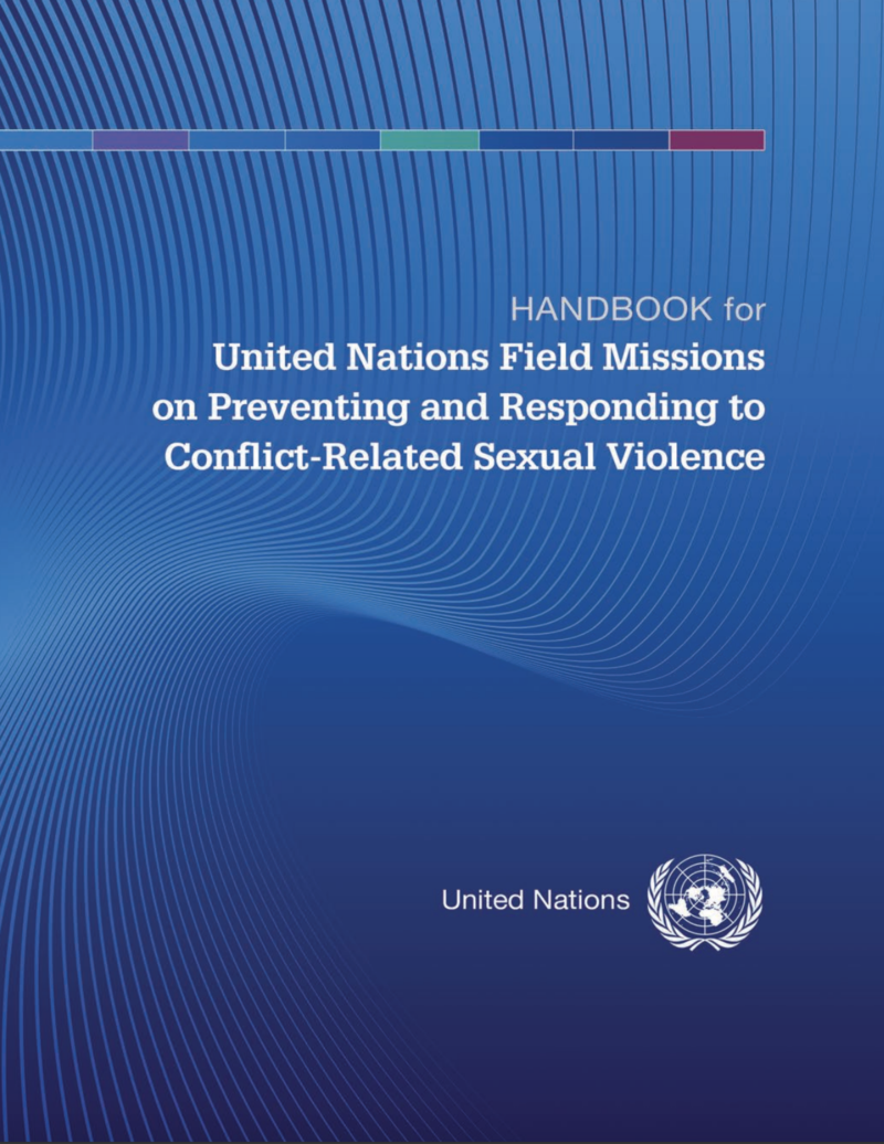 Handbook For United Nations Field Missions On Preventing And Responding